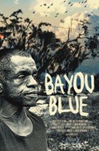 Bayou Blue (2012)