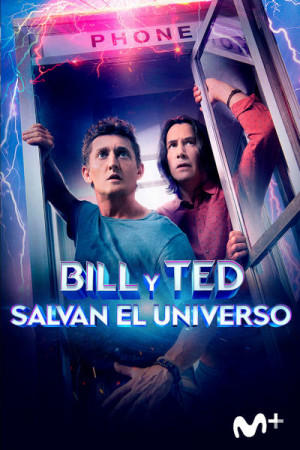 Bill y Ted salvan el universo (2020)