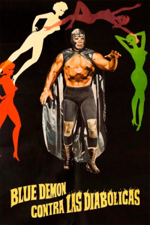 Blue Demon contra las diab&oacute;licas