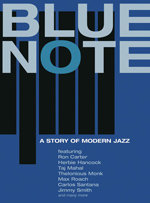 Blue Note: Una historia del jazz moderno