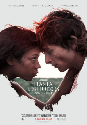 Hasta los huesos. Bones and All (2022)