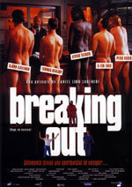 Breaking Out (Fuga en escena) (1999)