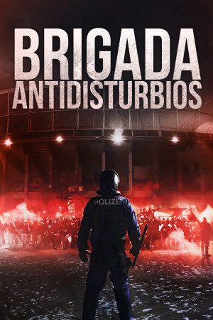 Brigada antidisturbios (2018)