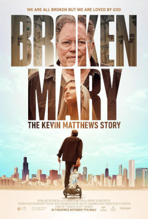 Broken Mary: The Kevin Matthews Story (2025)
