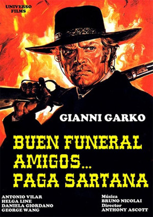 Buen funeral, amigos... paga Sartana