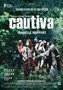 Cautiva (Captive)