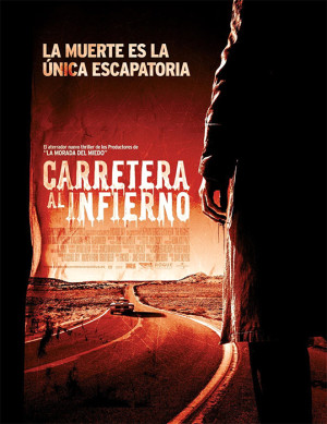 Carretera al infierno (2007)