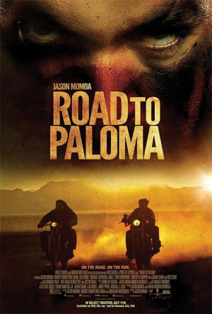 Carretera infernal (Road to Paloma) (2014)
