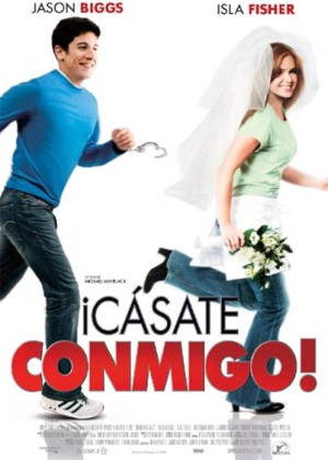 ¡Cásate conmigo! (2006)