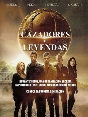 Cazadores de leyendas (2013)