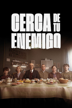 Cerca de tu enemigo (2022)