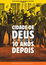Cidade de deus 10 anos despois (2013)