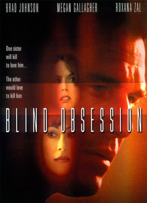 Ciega obsesión (2002)