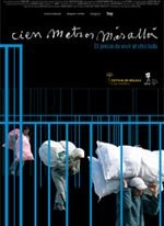 Cien metros más allá (2008)