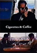 Cigarettes & Coffee (1993)