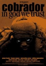 Cobrador. In God We Trust