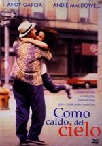 Como caído del cielo