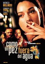 Como un pez fuera del agua (1999)