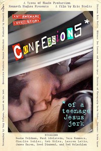 Confessions of a Teenage Jesus Jerk