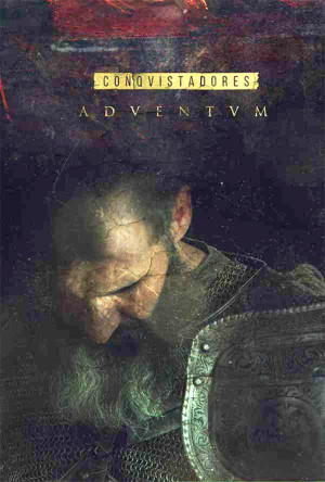 Conquistadores Adventum (2017)