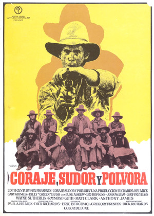 Coraje, sudor y pólvora