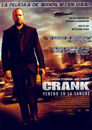 Crank, veneno en la sangre (2006)