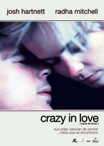 Crazy in Love (Locos de amor) (2005)