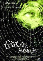 Criaturas asesinas (2001)