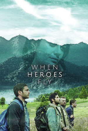 Cuando los héroes vuelan (2018)