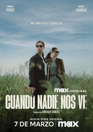 Cuando nadie nos ve (2024)
