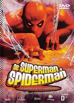 De Superman a Spiderman