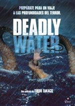 Deadly Water