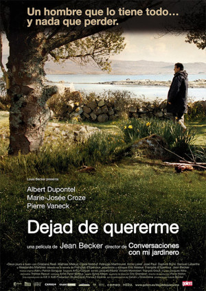 Dejad de quererme (2008)
