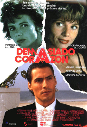 Demasiado corazón (1992)
