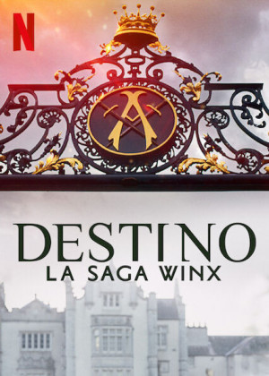 Destino: La saga Winx (2020)
