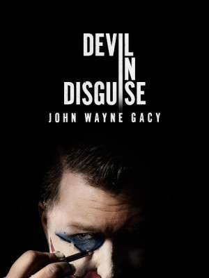 Devil in Disguise: John Wayne Gacy (2025)