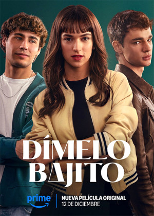 Dímelo bajito (2025)