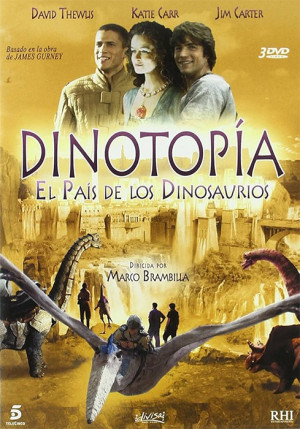 Dinotopía. El país de los dinosaurios. (2002)