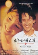 Dis-moi oui... 
