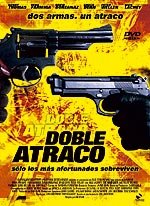 Doble atraco (2005)