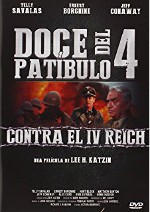 Doce del patíbulo 4: Contra el IV Reich