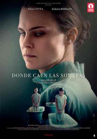 Donde caen las sombras (2017)