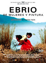 Ebrio de mujeres y pintura (2002)