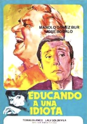 Educando a una idiota