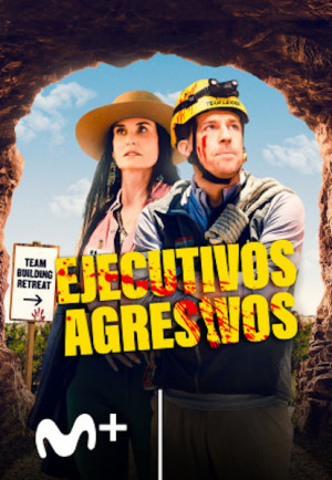 Ejecutivos agresivos (2019)