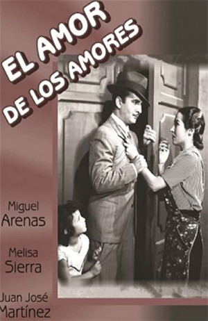 El amor de los amores (1944)