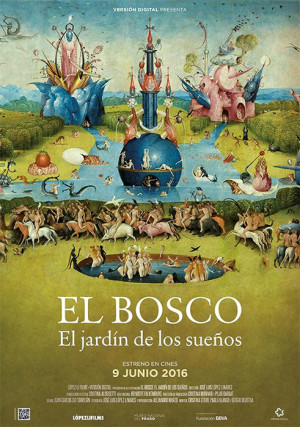 El Bosco: El jardín de los sueños (2016)