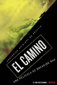 El camino. Una película de Breaking Bad