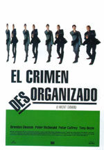 El crimen desorganizado