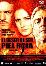 El deseo de ser piel roja